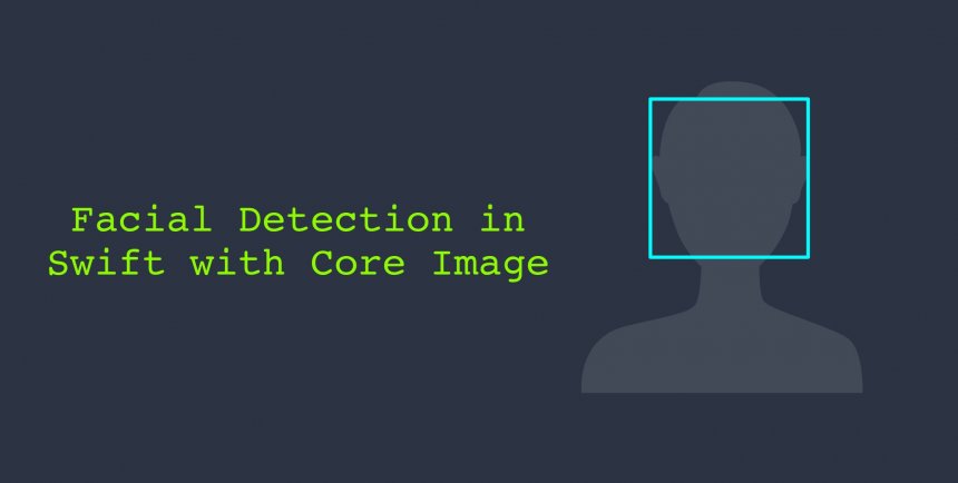 Face Detection in iOS Using Core Image