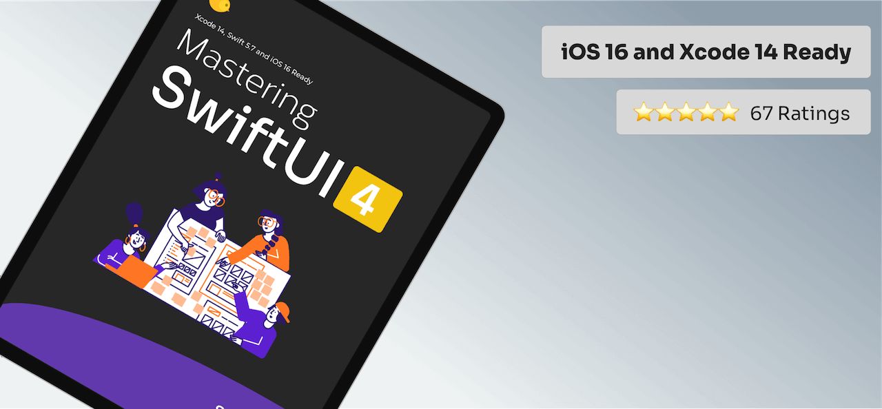Mastering SwiftUI for iOS 16 and Xcode 14 is Now Launched